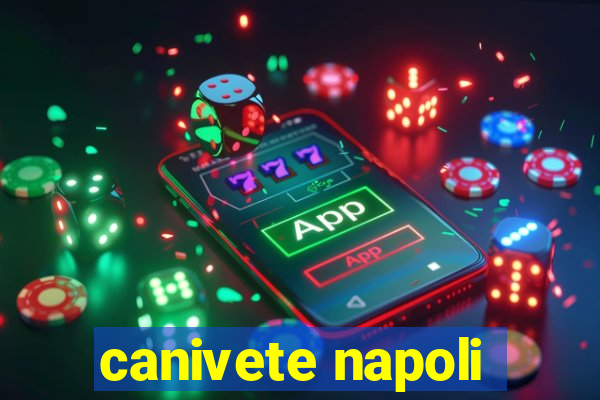 canivete napoli